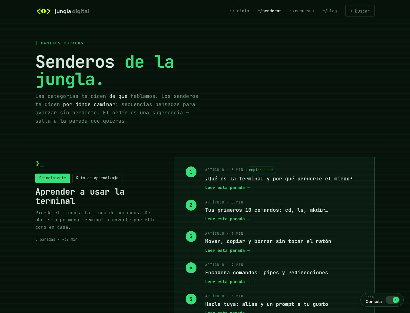 Los Senderos de Jungla Digital en modo Consola, con tipografía monoespaciada e interfaz verde sobre negro.